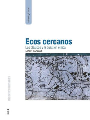 cover image of Ecos cercanos: Los clásicos y la cuestión étnica